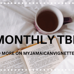 Monthly TBR lists - My Jamaican Vignettes